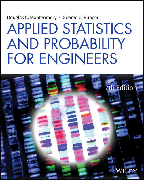 Book cover of Applied Statistics and Probability for Engineers, Enhanced eText