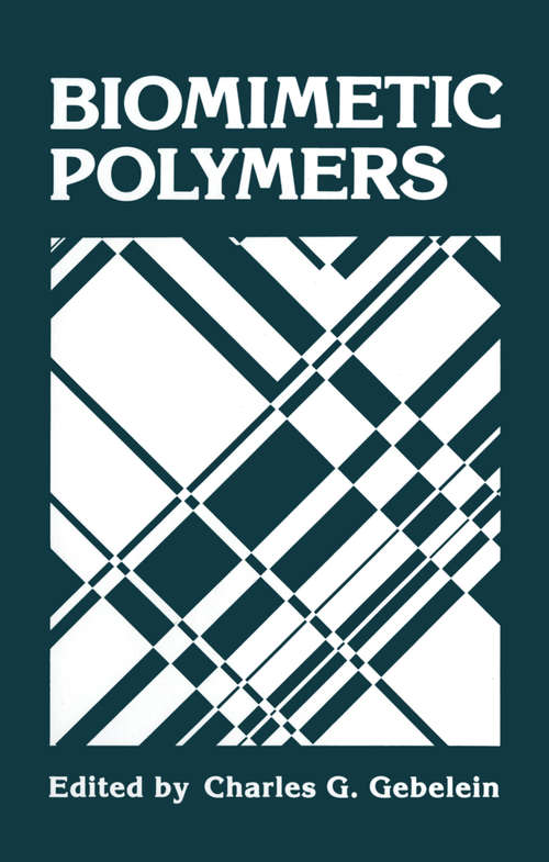 Book cover of Biomimetic Polymers (1990)