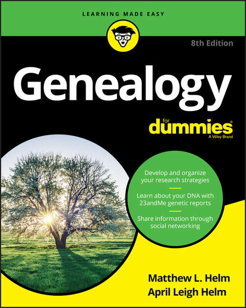 Book cover of Genealogy For Dummies (8) (For Dummies)