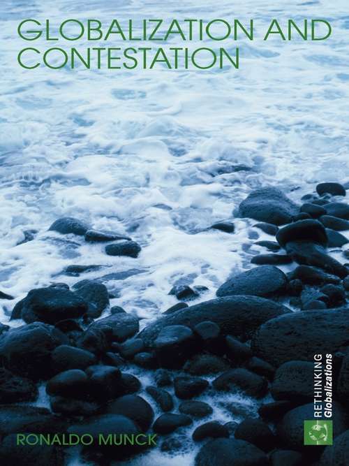 Book cover of Globalization and Contestation: The New Great Counter-Movement (Rethinking Globalizations)