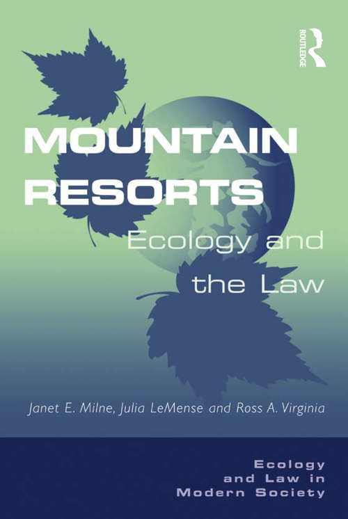 Book cover of Mountain Resorts: Ecology and the Law