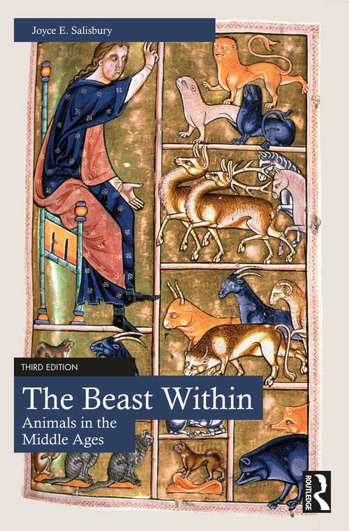 Book cover of The Beast Within: Animals in the Middle Ages (3)