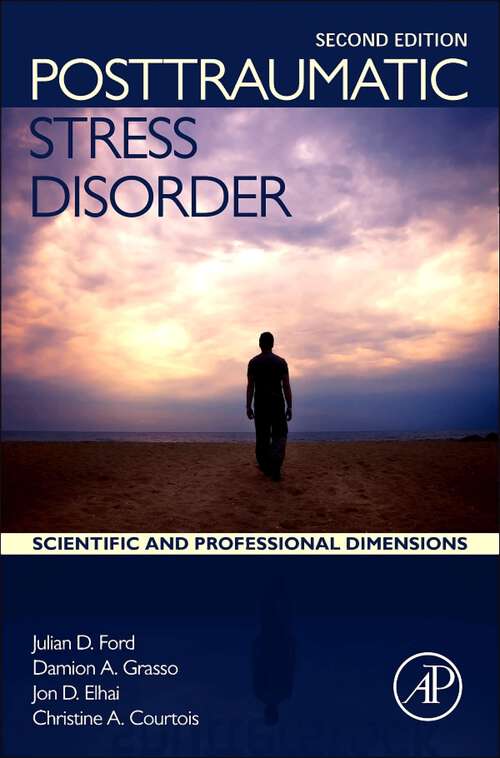 Book cover of Posttraumatic Stress Disorder: Scientific and Professional Dimensions (2)