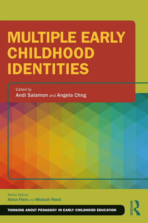 Book cover of Multiple Early Childhood Identities (Thinking About Pedagogy in Early Childhood Education)