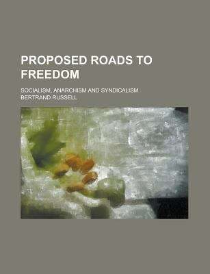 Book cover of Proposed Roads to Freedom