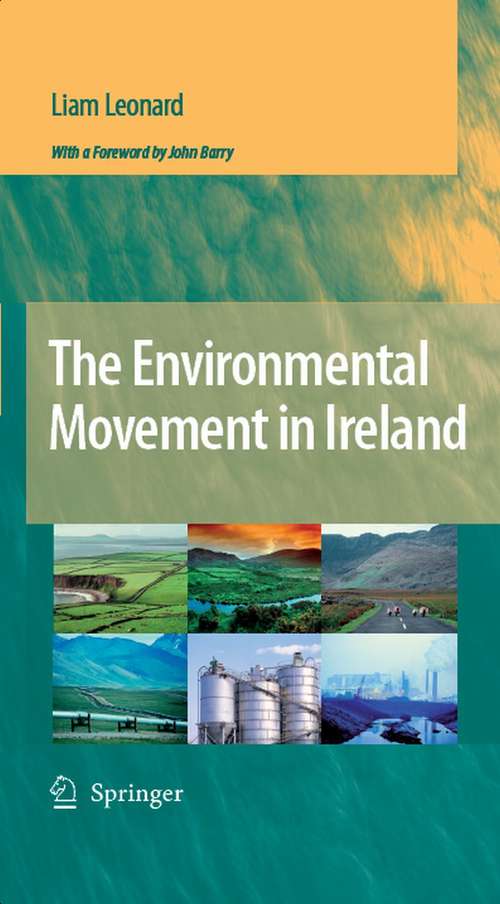 Book cover of The Environmental Movement in Ireland (2008)