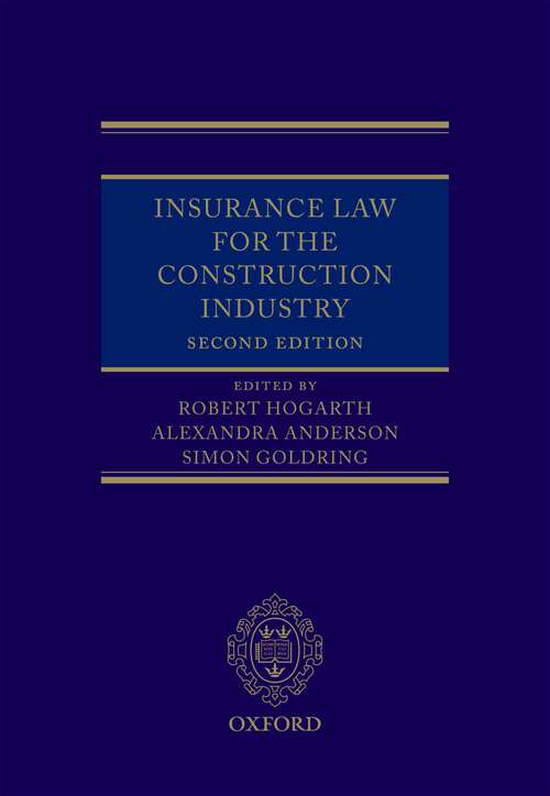 Book cover of Insurance Law for the Construction Industry