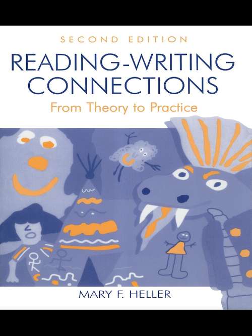 Book cover of Reading-Writing Connections: From Theory to Practice