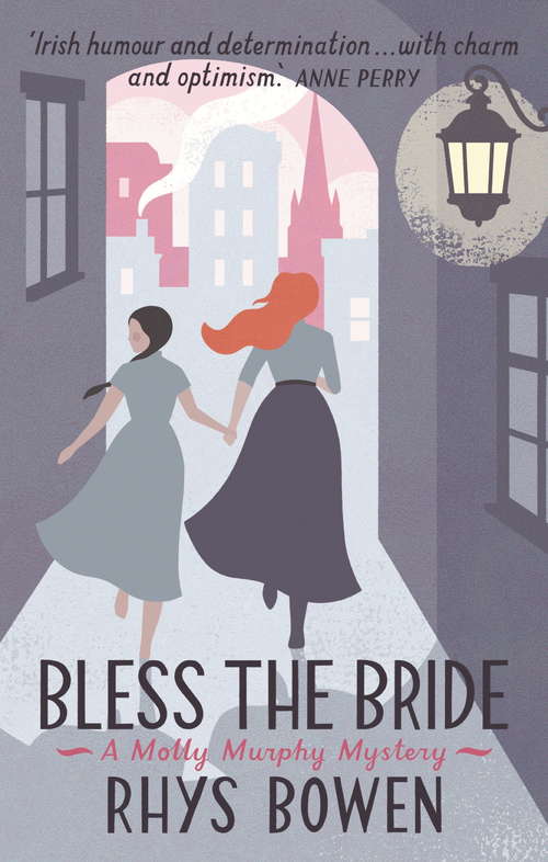 Book cover of Bless the Bride: A Molly Murphy Mystery (Molly Murphy #10)