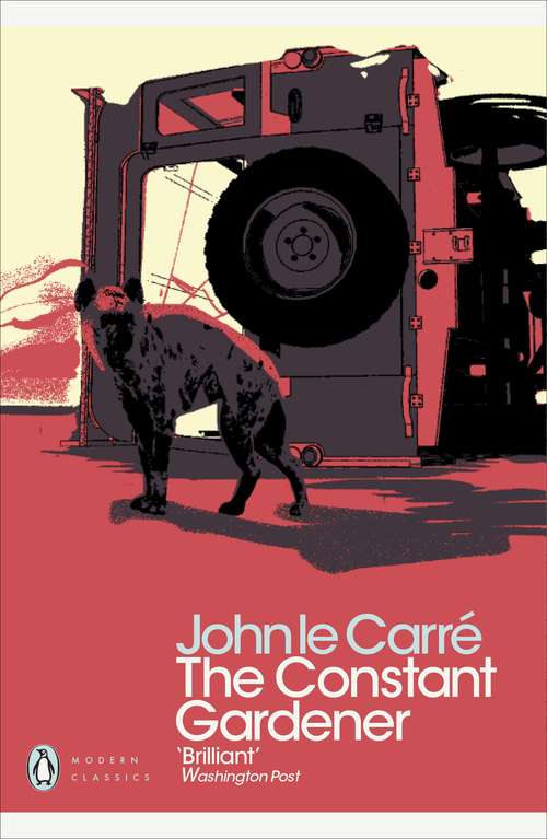 Book cover of The Constant Gardener (Penguin Modern Classics)