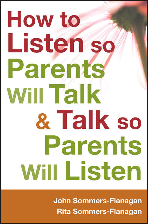 Book cover of How to Listen so Parents Will Talk and Talk so Parents Will Listen