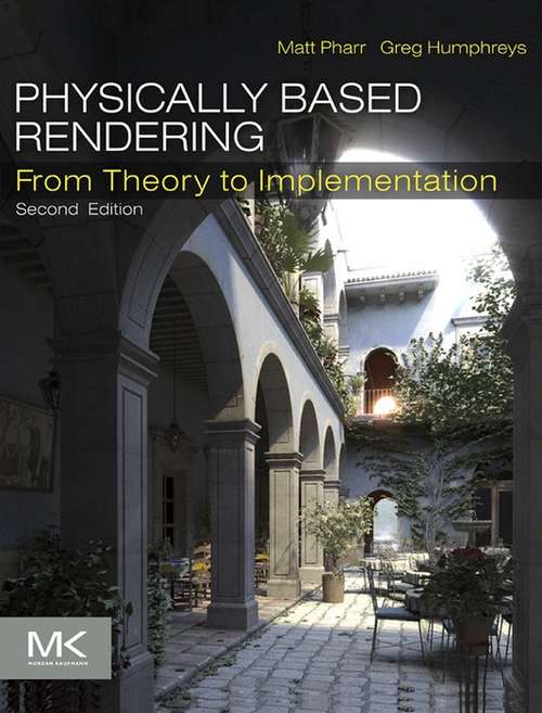 Book cover of Physically Based Rendering: From Theory to Implementation (2)