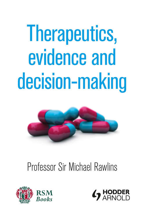 Book cover of Therapeutics, Evidence and Decision-Making