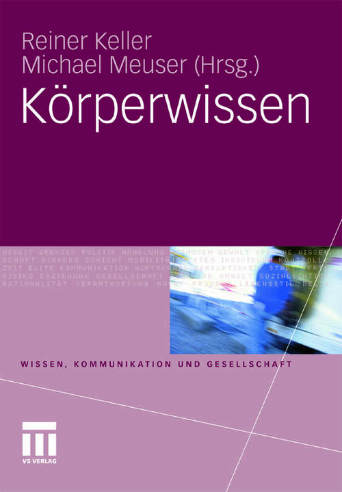 Book cover of Körperwissen (2011) (Wissen, Kommunikation und Gesellschaft)