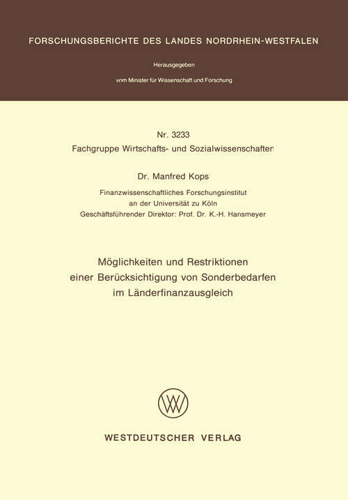 Book cover of Möglichkeiten und Restriktionen einer Berücksichtigung von Sonderbedarfen im Länderfinanzausgleich (1989) (Forschungsberichte des Landes Nordrhein-Westfalen #3233)