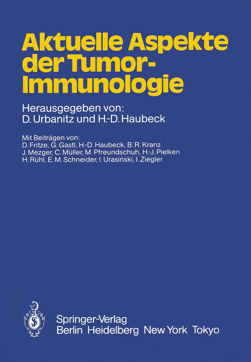 Book cover of Aktuelle Aspekte der Tumor-Immunologie (1985)