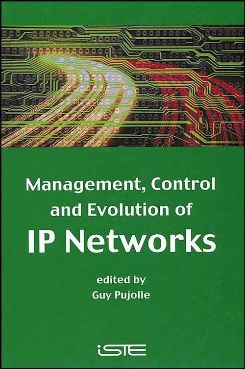 Book cover of Management, Control and Evolution of IP Networks