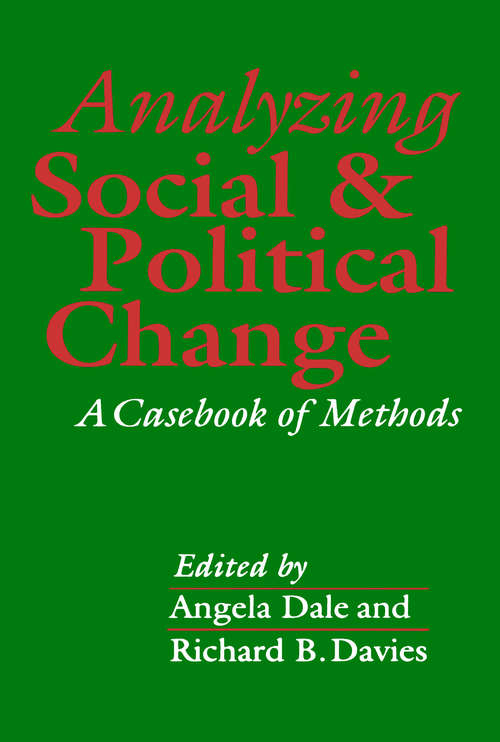 Book cover of Analyzing Social and Political Change: A Casebook of Methods (PDF)