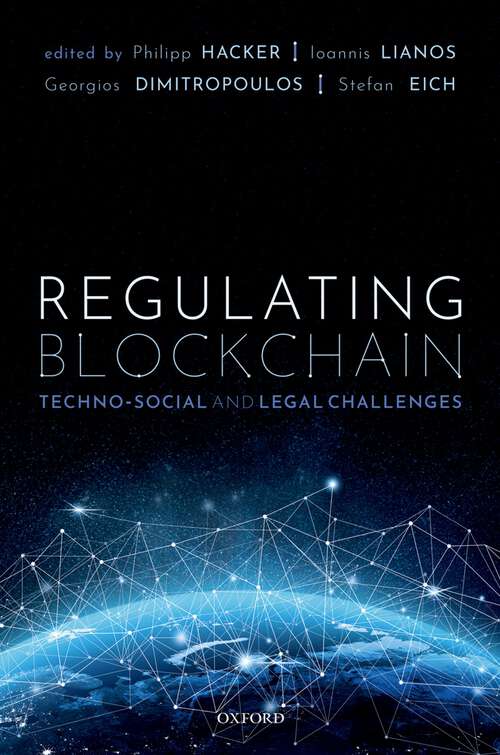 Book cover of Regulating Blockchain: Techno-Social and Legal Challenges