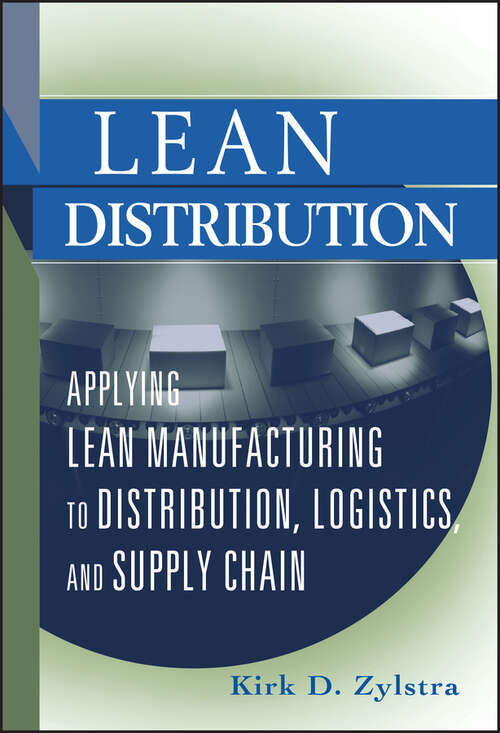 Book cover of Lean Distribution: Applying Lean Manufacturing to Distribution, Logistics, and Supply Chain