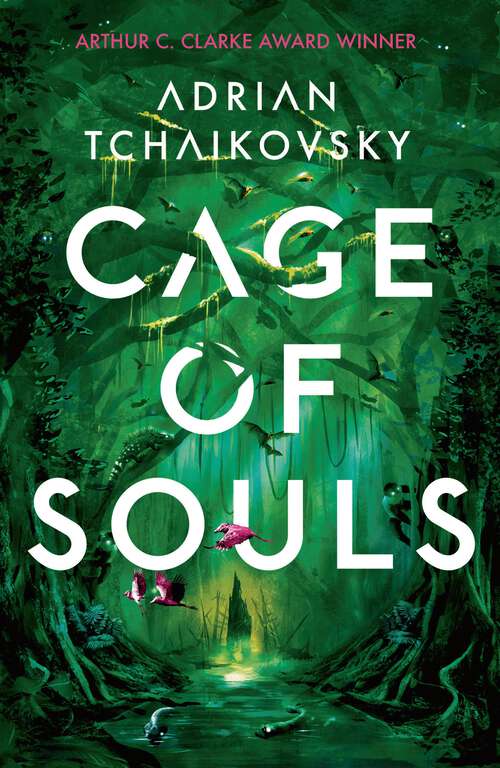 Book cover of Cage of Souls: Shortlisted for the Arthur C. Clarke Award 2020