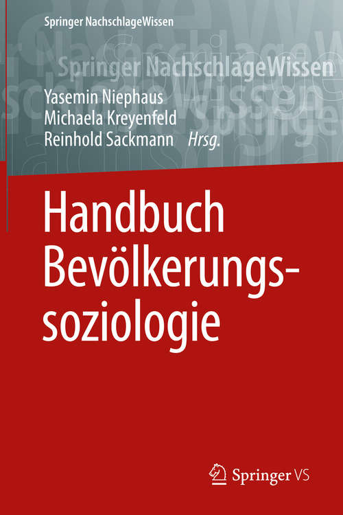 Book cover of Handbuch Bevölkerungssoziologie (1. Aufl. 2016)