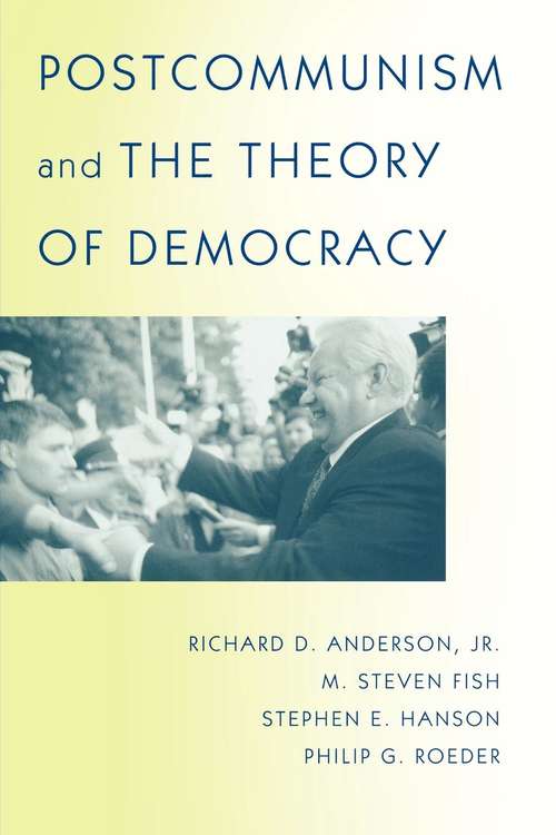 Book cover of Postcommunism and the Theory of Democracy