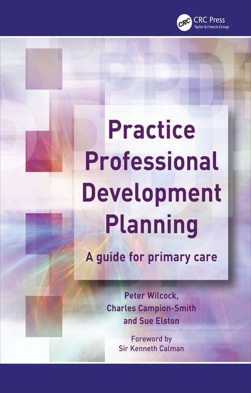 Book cover of Practice Professional Development Planning: A Guide for Primary Care