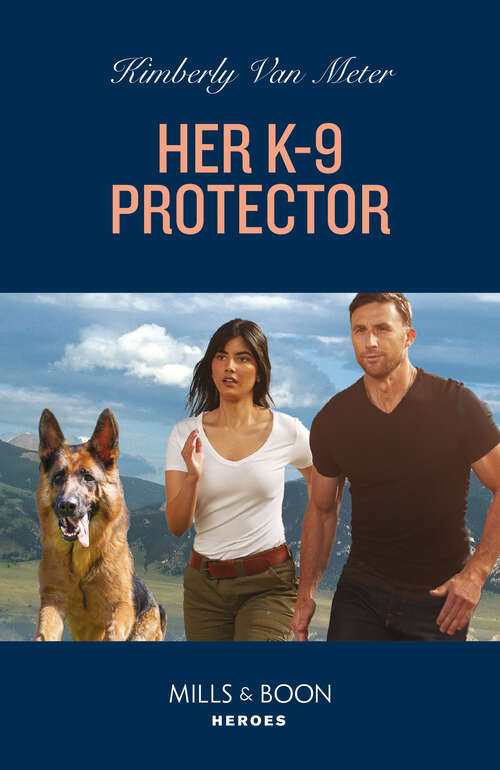 Book cover of Her K-9 Protector (ePub edition) (Big Sky Justice #2)