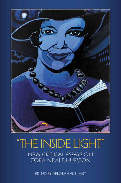 Book cover of The Inside Light: New Critical Essays on Zora Neale Hurston