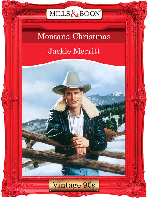 Book cover of Montana Christmas (ePub First edition) (Mills And Boon Vintage Desire Ser. #1039)
