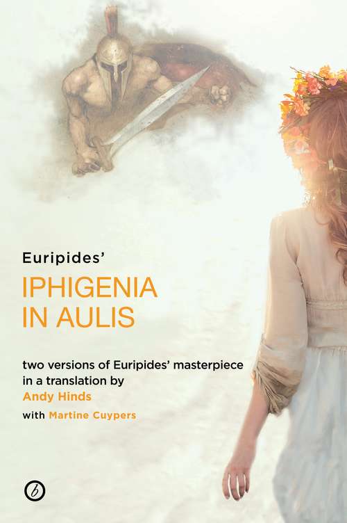 Book cover of Iphigenia in Aulis: (two Versions)