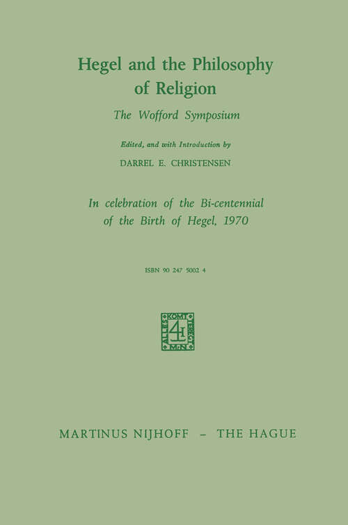 Book cover of Hegel and the Philosophy of Religion: The Wofford Symposium (1970)
