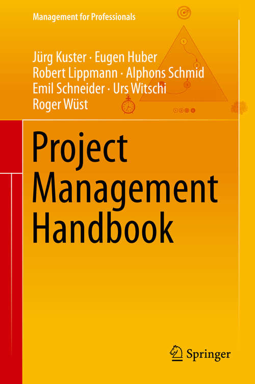 Book cover of Project Management Handbook (2015) (Management for Professionals)