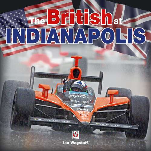 Book cover of The British at Indianapolis