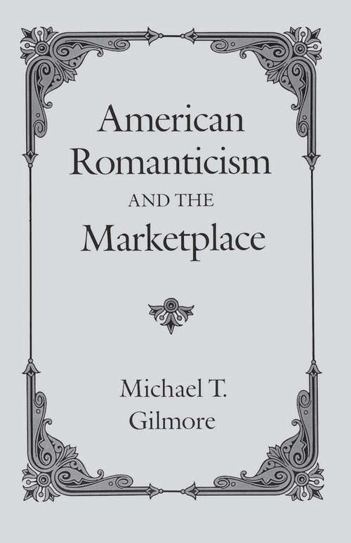 Book cover of American Romanticism and the Marketplace