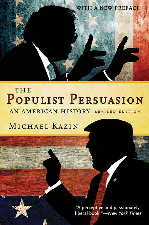 Book cover of The Populist Persuasion: An American History (2)