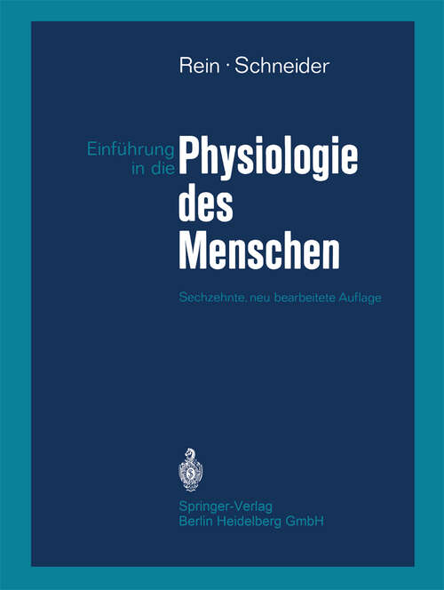 Book cover of Einführung in die Physiologie des Menschen (16. Aufl. 1971)
