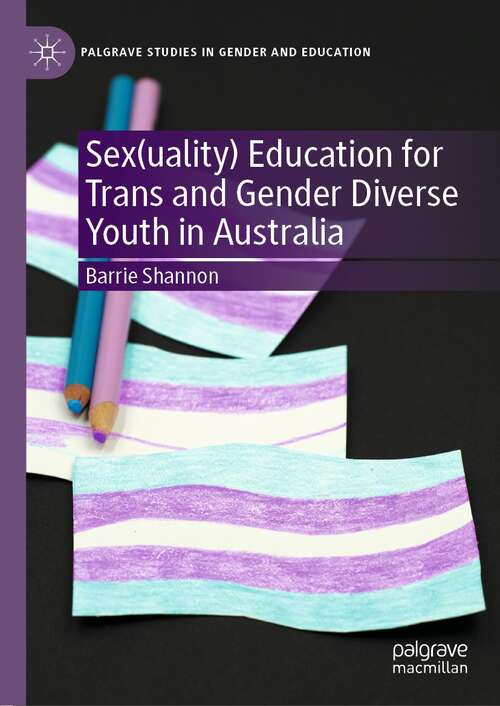 Book cover of Sex (1st ed. 2022) (Palgrave Studies in Gender and Education)