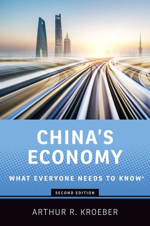 Book cover of China's Economy: What Everyone Needs to Know® (2) (What Everyone Needs to Know)