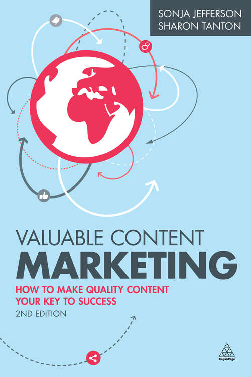 Book cover of Valuable Content Marketing: How to Make Quality Content Your Key to Success (2)