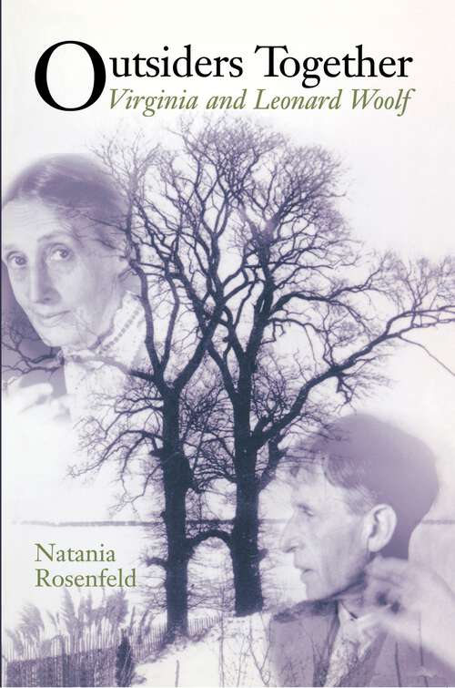 Book cover of Outsiders Together: Virginia and Leonard Woolf