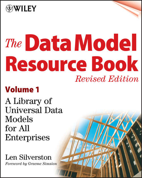 Book cover of The Data Model Resource Book, Volume 1: A Library of Universal Data Models for All Enterprises (Revised Edition)