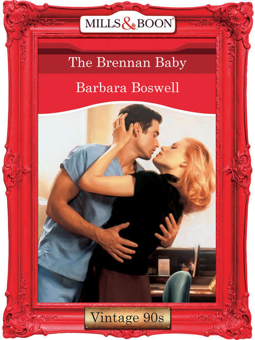 Book cover of The Brennan Baby (ePub First edition) (Mills And Boon Vintage Desire Ser. #1123)