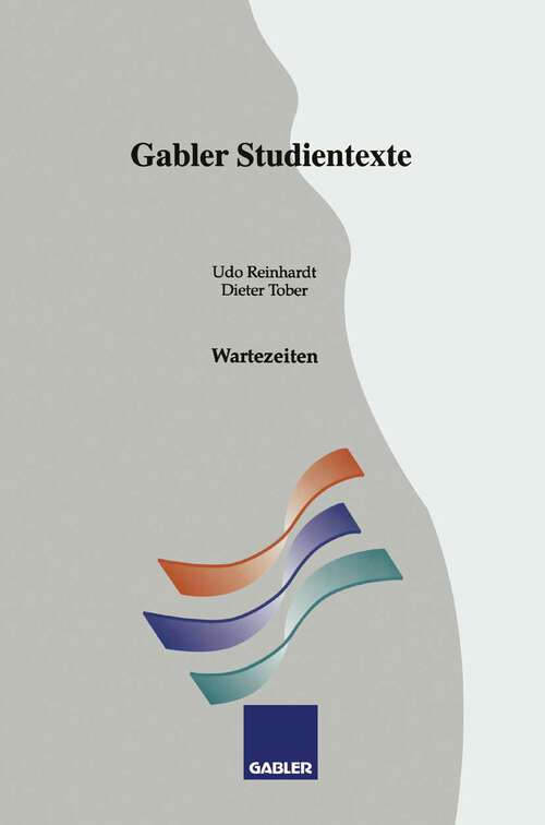 Book cover of Wartezeiten (1993) (Gabler-Studientexte)