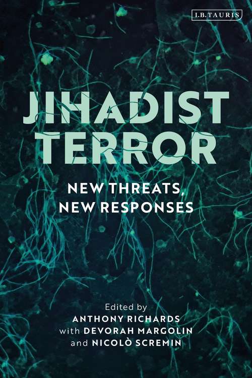 Book cover of Jihadist Terror: New Threats, New Responses