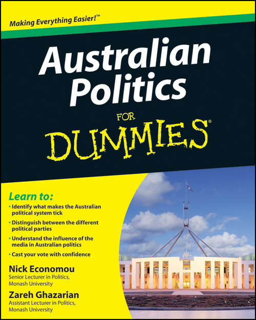 Book cover of Australian Politics For Dummies (For Dummies Ser.)