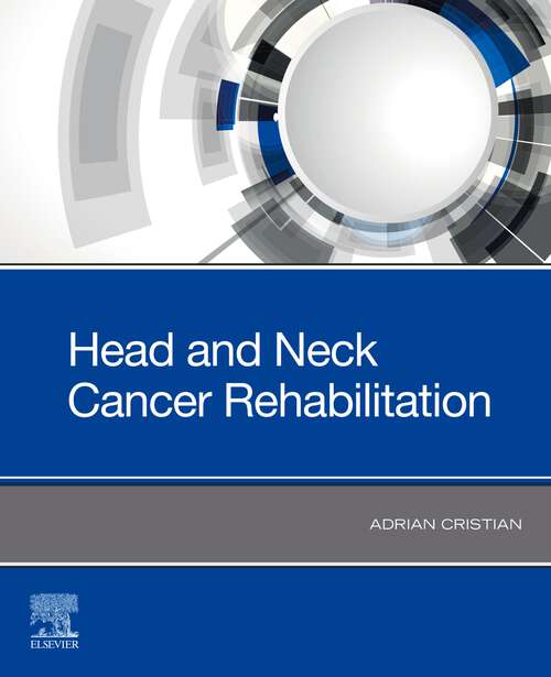 Book cover of Head and Neck Cancer Rehabilitation - E-BOOK