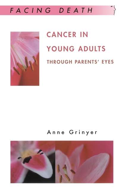 Book cover of Cancer In Young Adults (UK Higher Education OUP  Humanities & Social Sciences Health & Social Welfare)