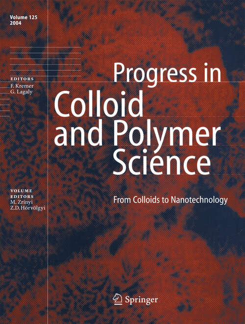 Book cover of From Colloids to Nanotechnology (2004) (Progress in Colloid and Polymer Science #125)